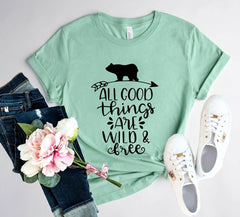 All Good Things Are Wild And Free Shirt - Wear and Wander