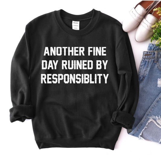 Another Fine Day Sweatshirt - Wear and Wander