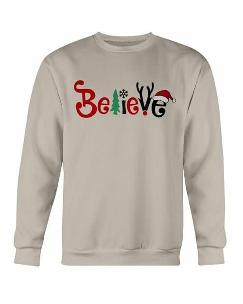 Believe Sweatshirt - Wear and Wander