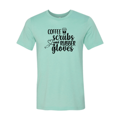 Coffee Scrubs and Rubber Gloves Cop Shirt - Wear and Wander