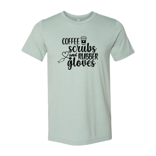 Coffee Scrubs and Rubber Gloves Cop Shirt - Wear and Wander