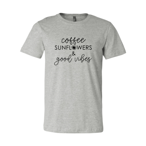 Coffee Sunflowers And Good Vibes Shirt - Wear and Wander