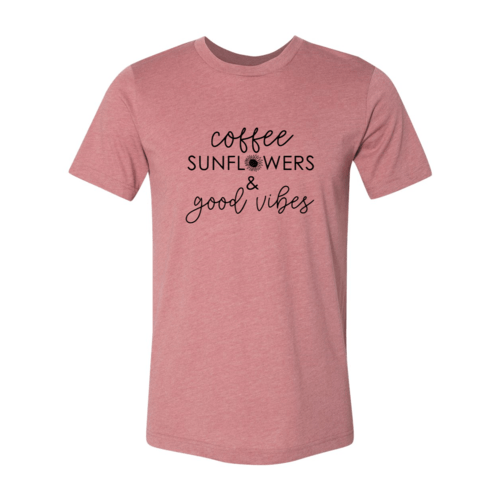 Coffee Sunflowers And Good Vibes Shirt - Wear and Wander