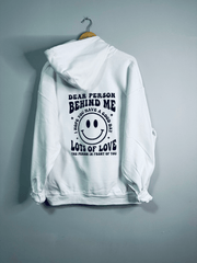 Dear Person Behind Me White Hoodie - Wear and Wander