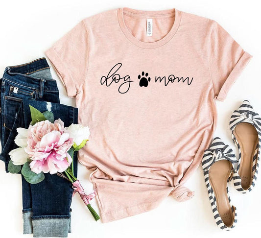 Dog Mom Shirt - Wear and Wander