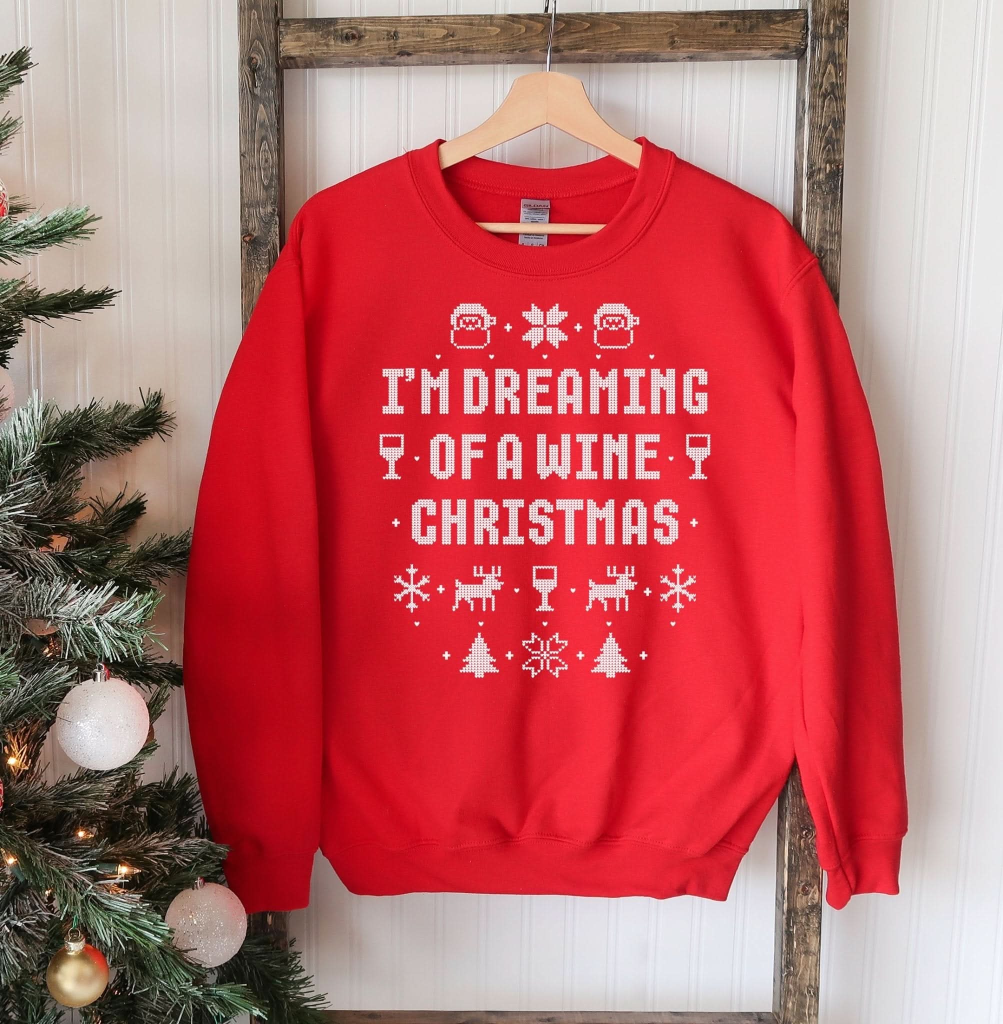 Dreaming Of A Wine Christmas Sweatshirt - Wear and Wander