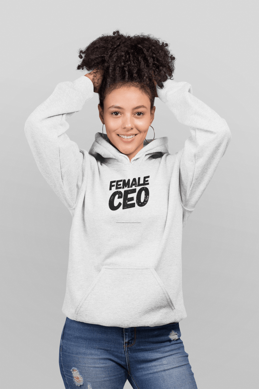 Female CEO Women Hoodie - Wear and Wander