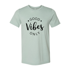 Good Vibes Only Shirt - Wear and Wander