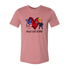 Peace Love Trump Shirt - Wear and Wander