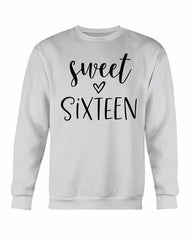 Sweet Sixteen Sweatshirt - Wear and Wander