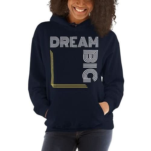 Womens Hoodie - Pullover Hooded Sweatshirt - Graphic/dream Big - Wear and Wander