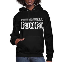 Womens Hoodie - Pullover Hooded Sweatshirt - Graphic/phenomenal Mom - Wear and Wander