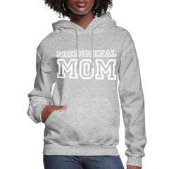 Womens Hoodie - Pullover Hooded Sweatshirt - Graphic/phenomenal Mom - Wear and Wander
