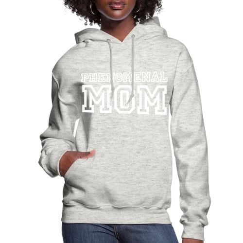 Womens Hoodie - Pullover Hooded Sweatshirt - Graphic/phenomenal Mom - Wear and Wander