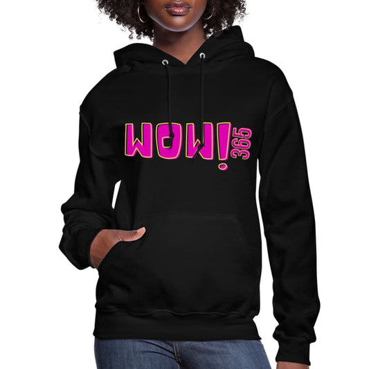 Womens Hoodie - Pullover Hooded Sweatshirt - Pink Graphic/wow 365 - Wear and Wander