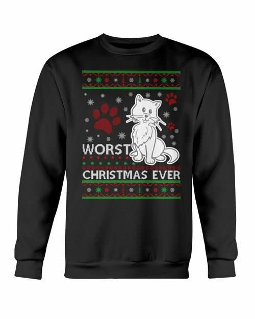 Worst Christmas Ever Cat Christmas Sweatshirt - Wear and Wander