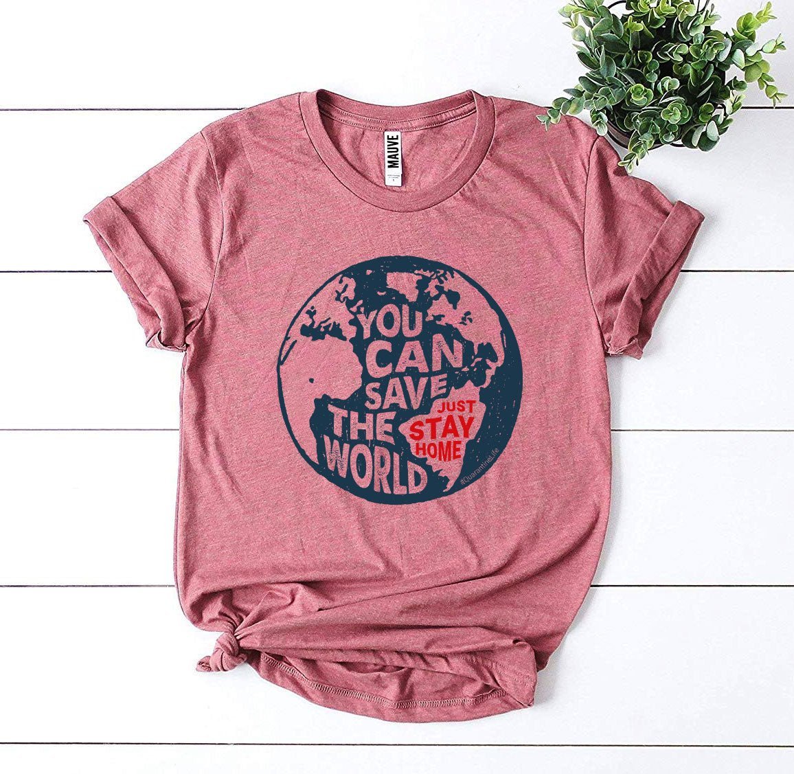You Can Save The World T-shirt - Wear and Wander