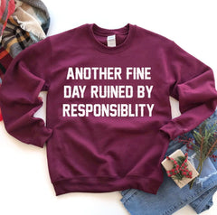 Another Fine Day Sweatshirt - Wear and Wander