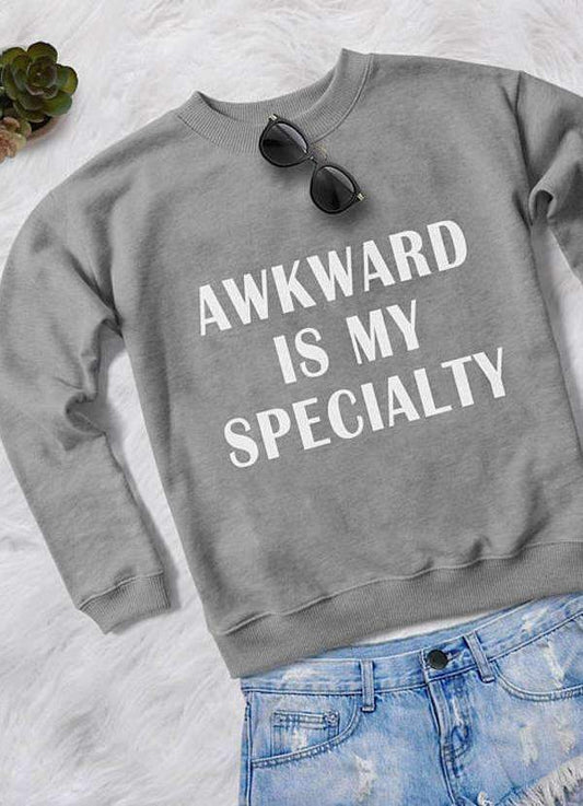 AWKWARD WOMEN SWEAT SHIRT - Wear and Wander