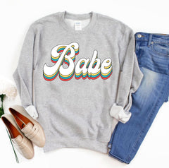 Babe Sweatshirt - Wear and Wander