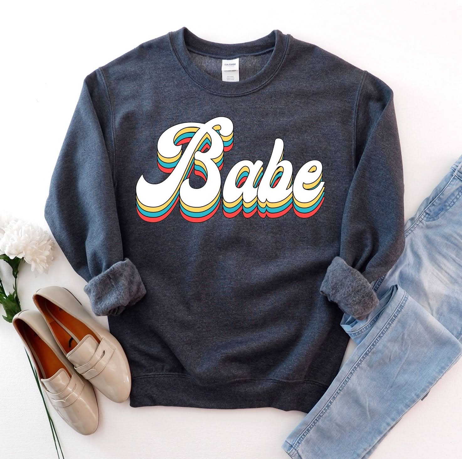 Babe Sweatshirt - Wear and Wander