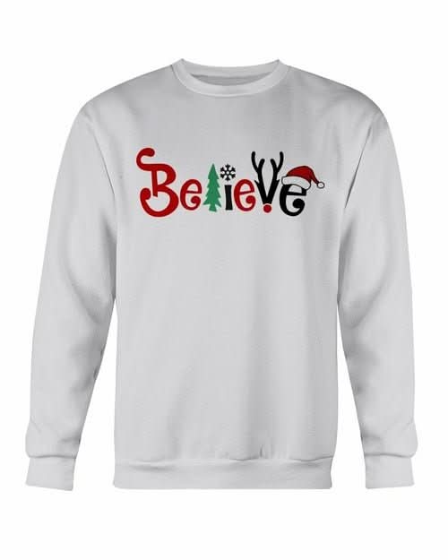 Believe Sweatshirt - Wear and Wander