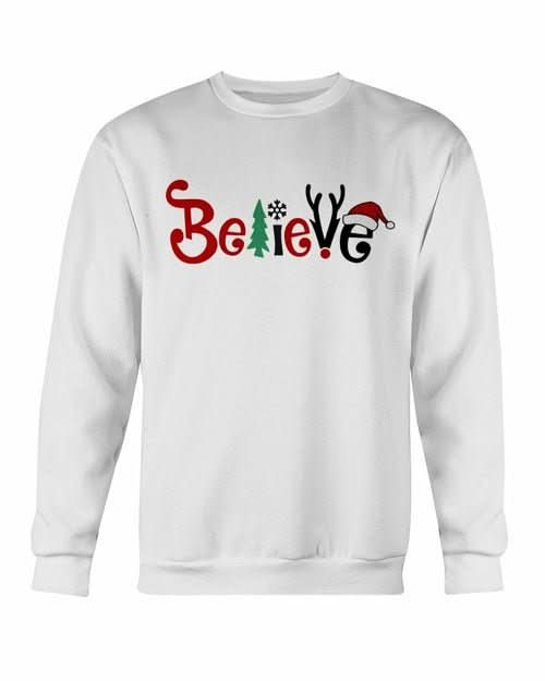 Believe Sweatshirt - Wear and Wander