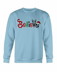 Believe Sweatshirt - Wear and Wander