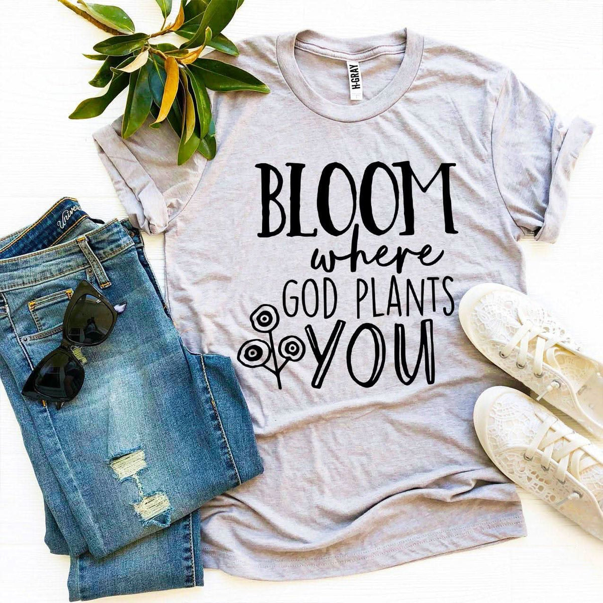 Bloom Where God Plants You T-shirt - Wear and Wander