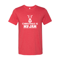 Christmas Is My Jam Shirt - Wear and Wander