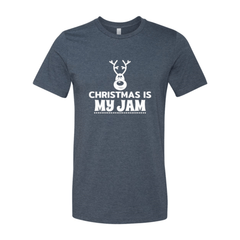 Christmas Is My Jam Shirt - Wear and Wander