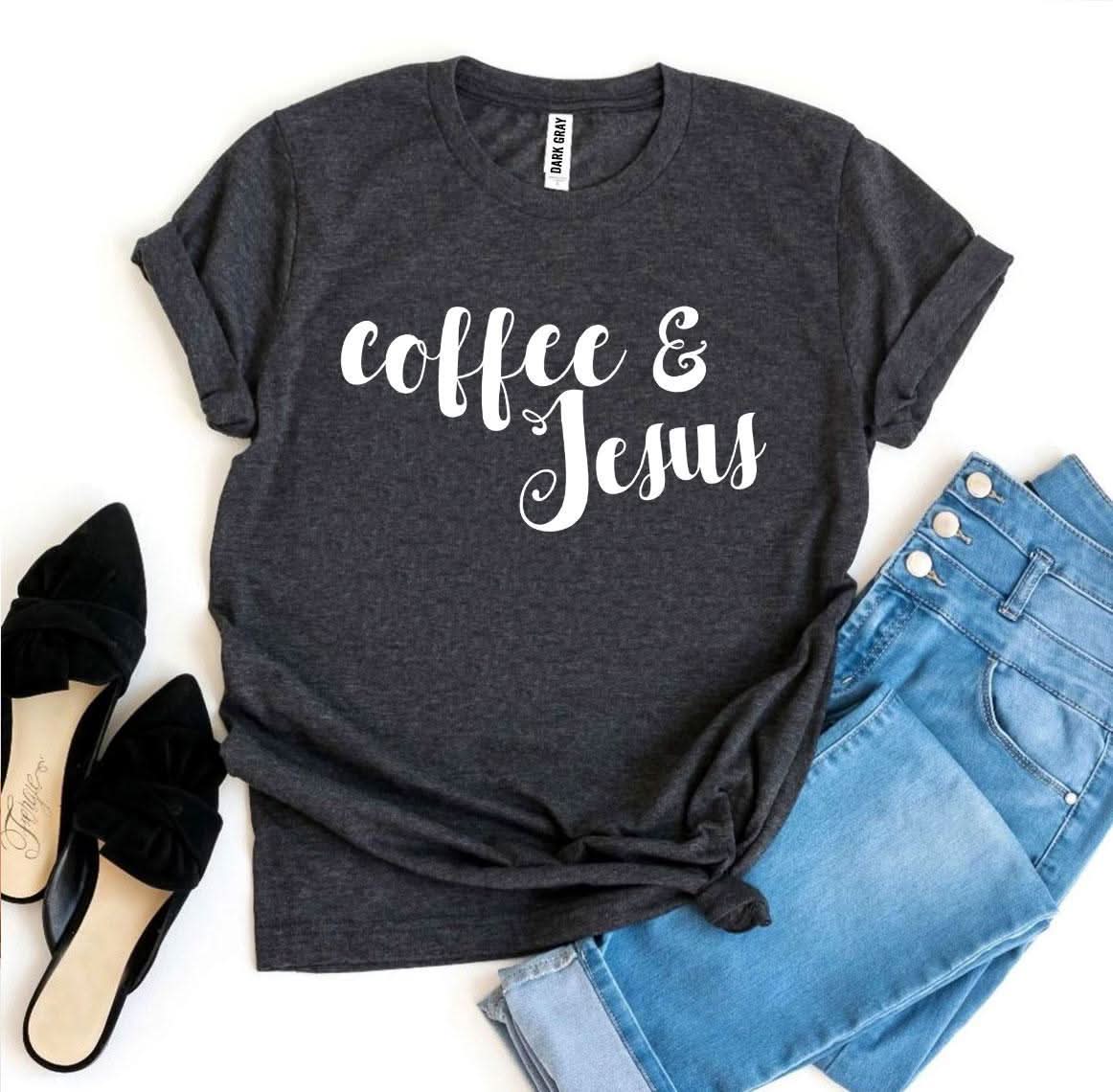 Coffee And Jesus T-shirt - Wear and Wander