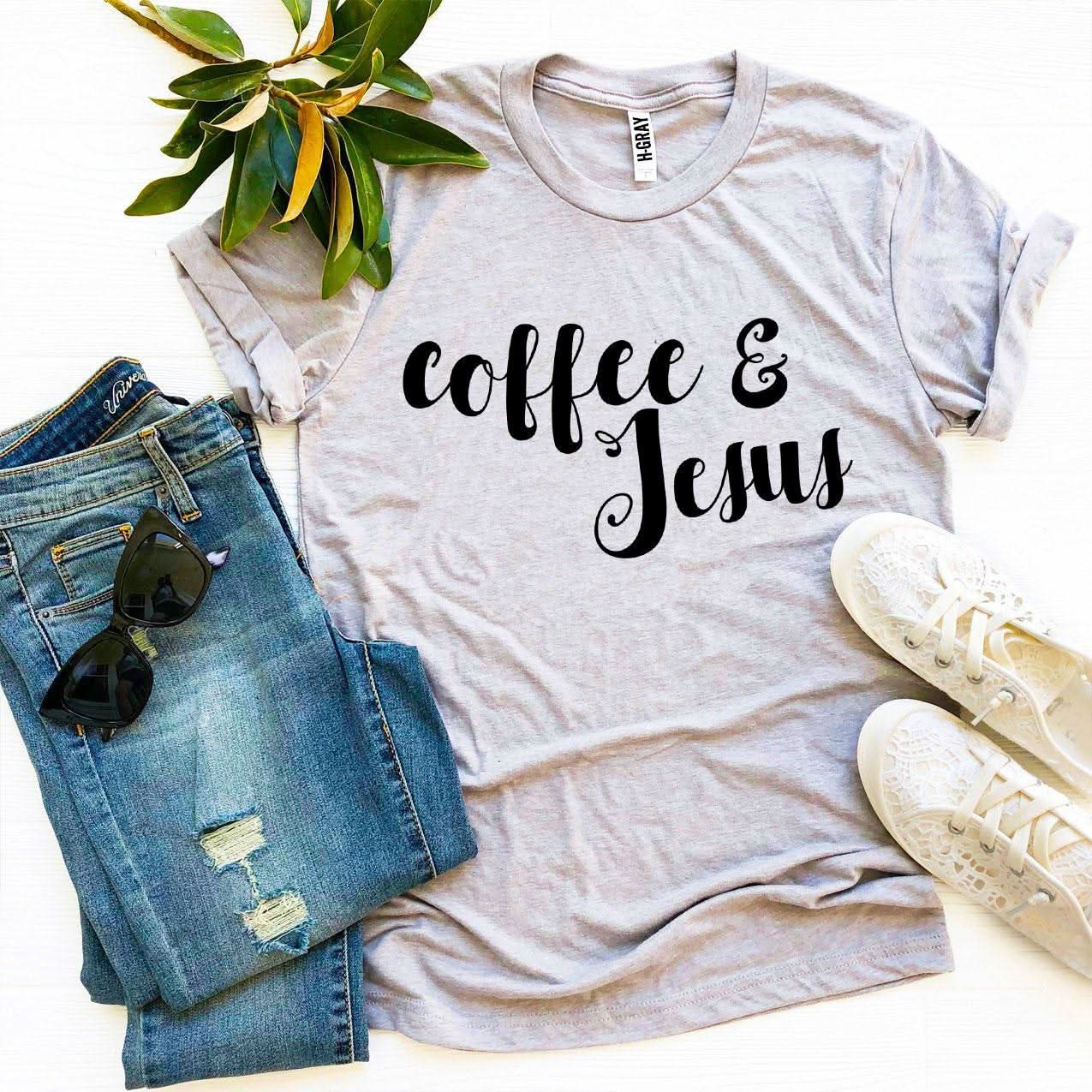 Coffee And Jesus T-shirt - Wear and Wander