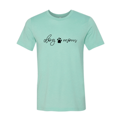Dog Mom Shirt - Wear and Wander