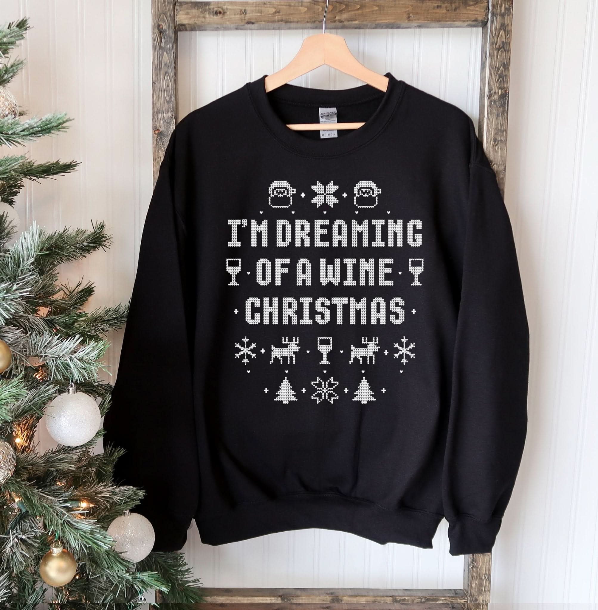 Dreaming Of A Wine Christmas Sweatshirt - Wear and Wander