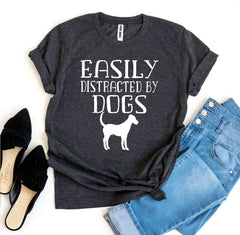 Easily Distracted By Dogs T-shirt - Wear and Wander