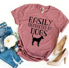 Easily Distracted By Dogs T-shirt - Wear and Wander
