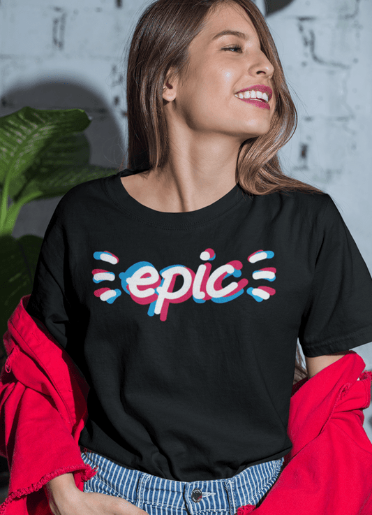 Epic Women T-shirt - Wear and Wander