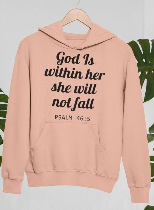 God Is Within Her She Will Not Fall Hoodie - Wear and Wander