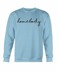 Homebody Sweatshirt - Wear and Wander