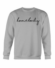 Homebody Sweatshirt - Wear and Wander