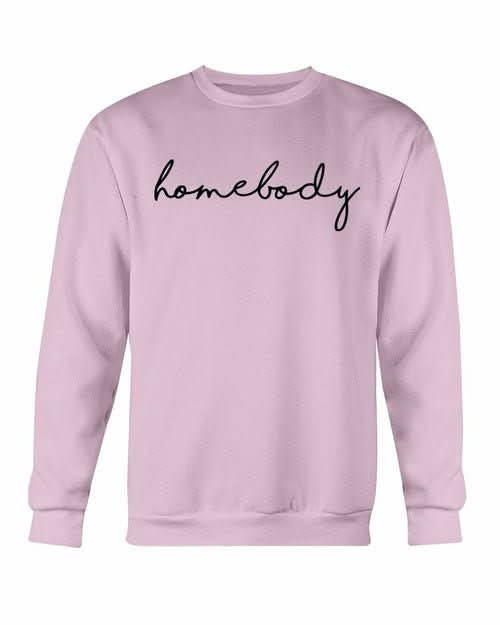 Homebody Sweatshirt - Wear and Wander