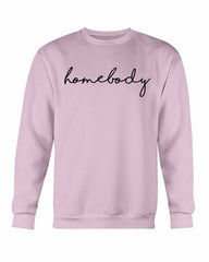 Homebody Sweatshirt - Wear and Wander