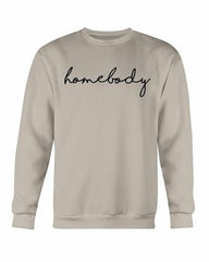 Homebody Sweatshirt - Wear and Wander