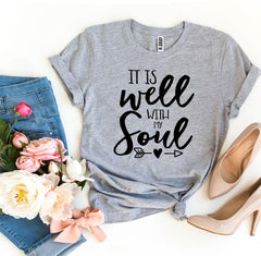 It Is Well With My Soul T-shirt - Wear and Wander