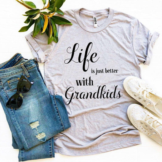 Life Is Just Better With Grandkids T-shirt - Wear and Wander