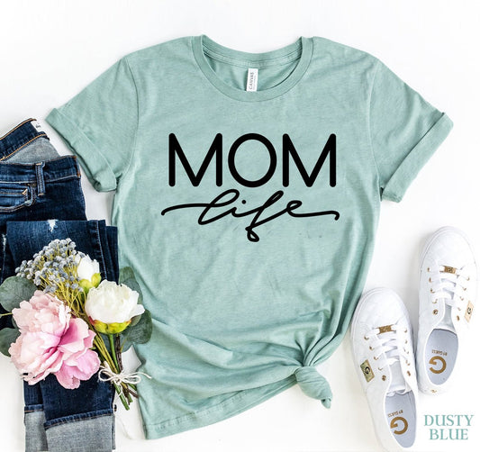 Mom Life T-shirt - Wear and Wander