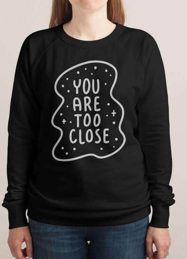 PERSONAL SPACE WOMEN SWEAT SHIRT - Wear and Wander