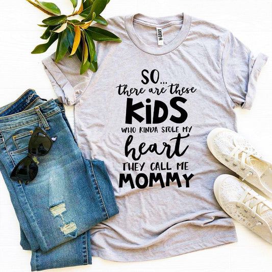 They Call Me Mommy T-shirt - Wear and Wander