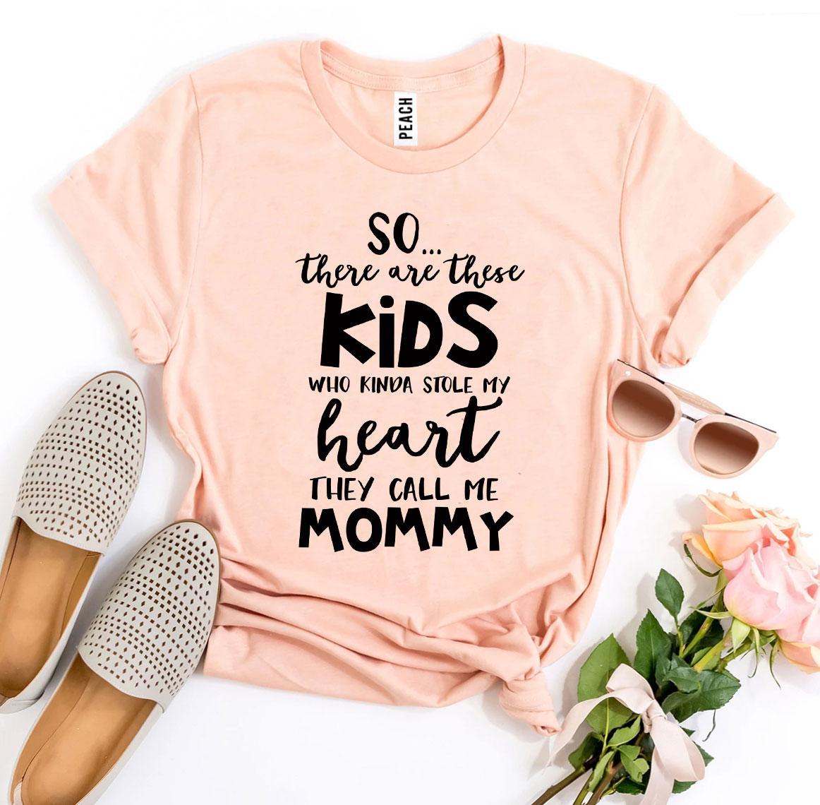 They Call Me Mommy T-shirt - Wear and Wander